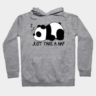 Just take a nap cute panda Hoodie